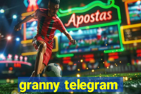 granny telegram